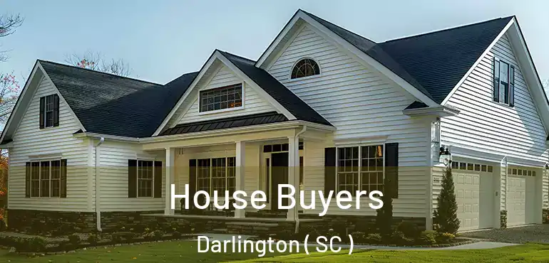  House Buyers Darlington ( SC )