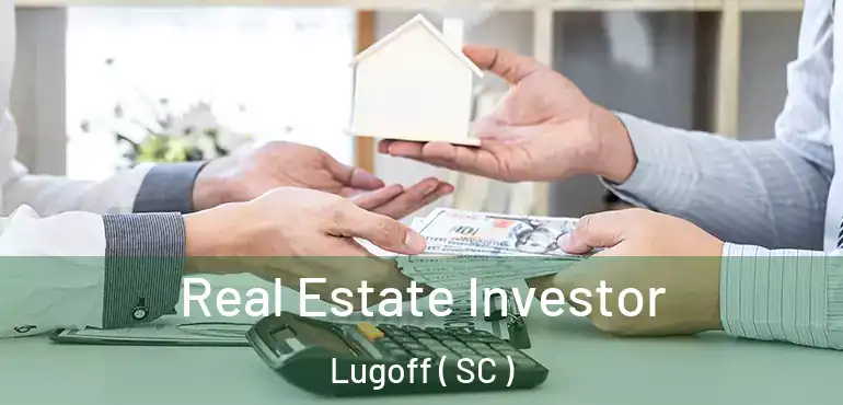  Real Estate Investor Lugoff ( SC )