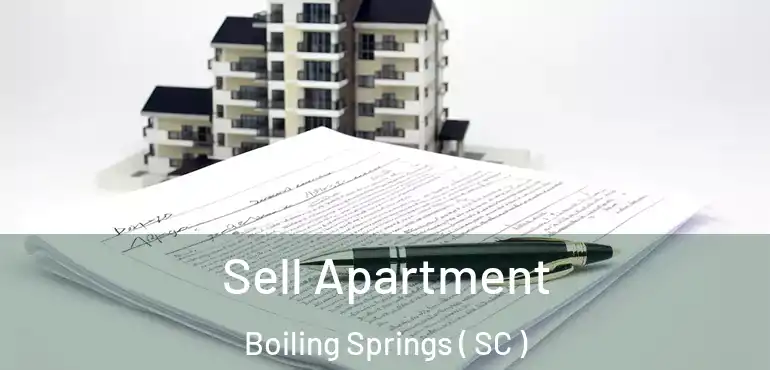 Sell Apartment Boiling Springs ( SC )