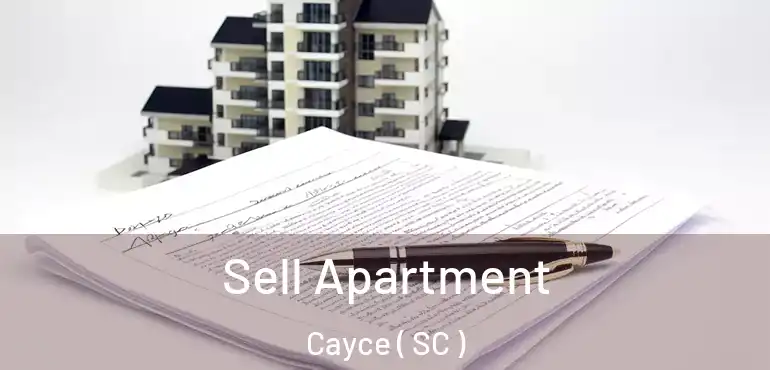 Sell Apartment Cayce ( SC )