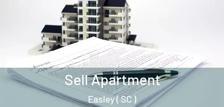 Sell Apartment Easley ( SC )
