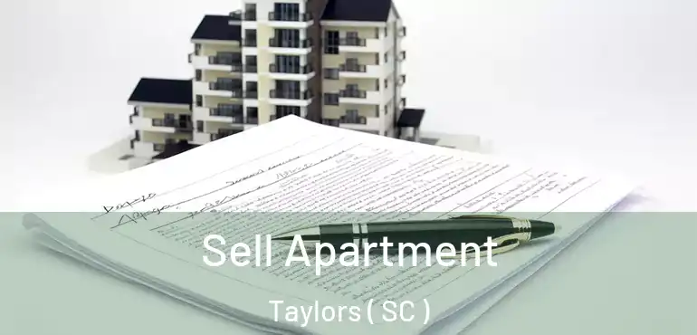 Sell Apartment Taylors ( SC )
