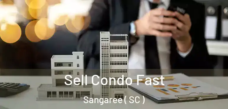 Sell Condo Fast Sangaree ( SC )