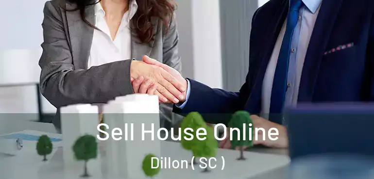  Sell House Online Dillon ( SC )