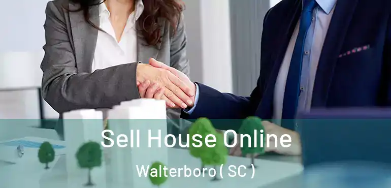 Sell House Online Walterboro ( SC )