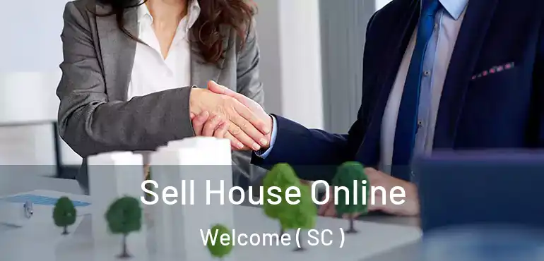  Sell House Online Welcome ( SC )