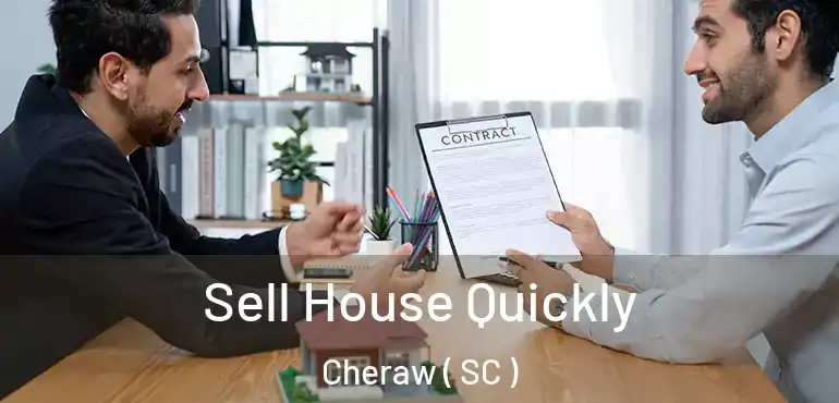 Sell House Quickly Cheraw ( SC )