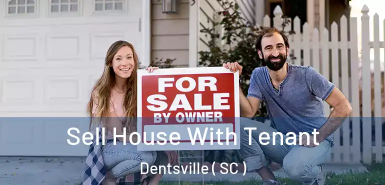  Sell House With Tenant Dentsville ( SC )