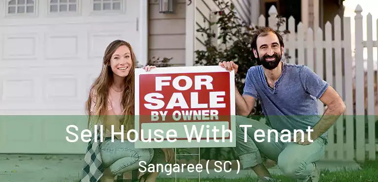 Sell House With Tenant Sangaree ( SC )