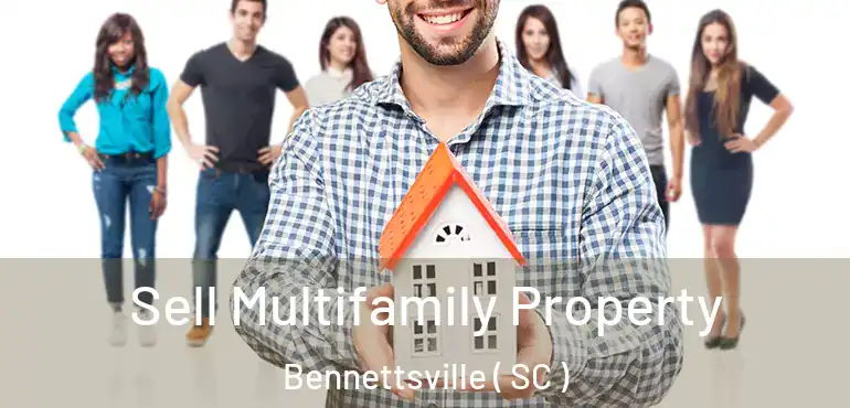  Sell Multifamily Property Bennettsville ( SC )