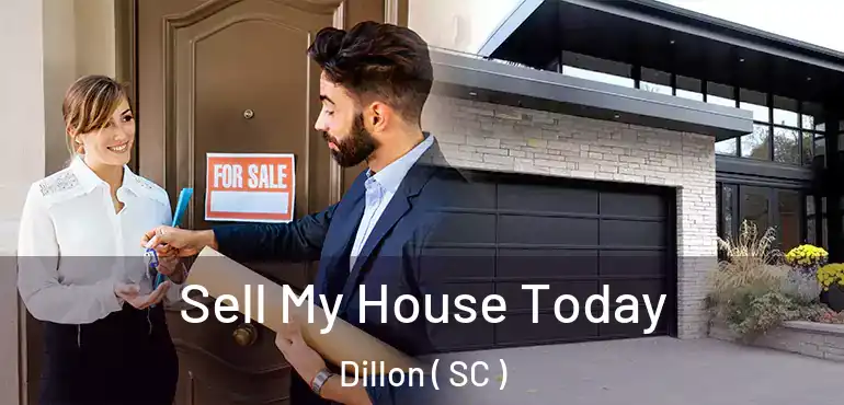 Sell My House Today Dillon ( SC )