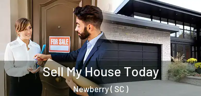  Sell My House Today Newberry ( SC )