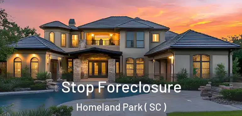  Stop Foreclosure Homeland Park ( SC )