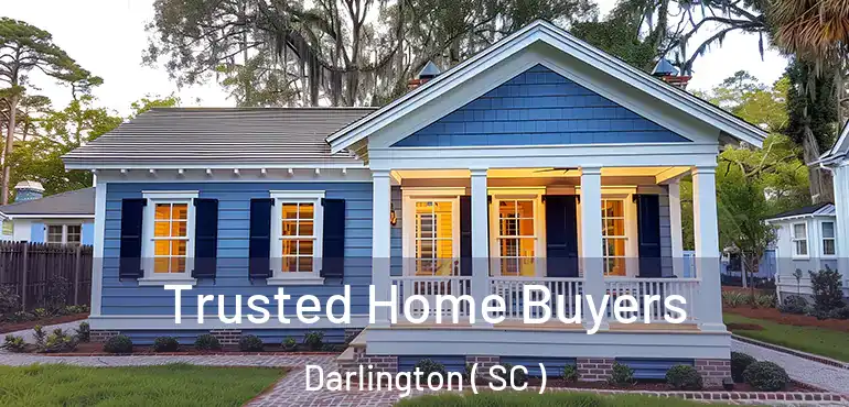 Trusted Home Buyers Darlington ( SC )